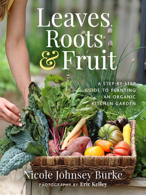 cover image of Leaves, Roots & Fruit